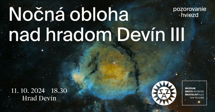 Pozorovanie hviezd: Nočná obloha nad hradom Devín, 11.10.2024