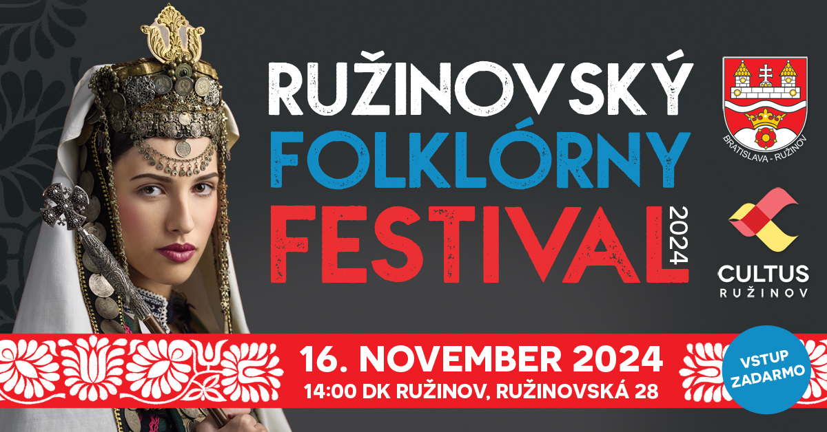 Ružinovský folklórny festival, 16.11.2024