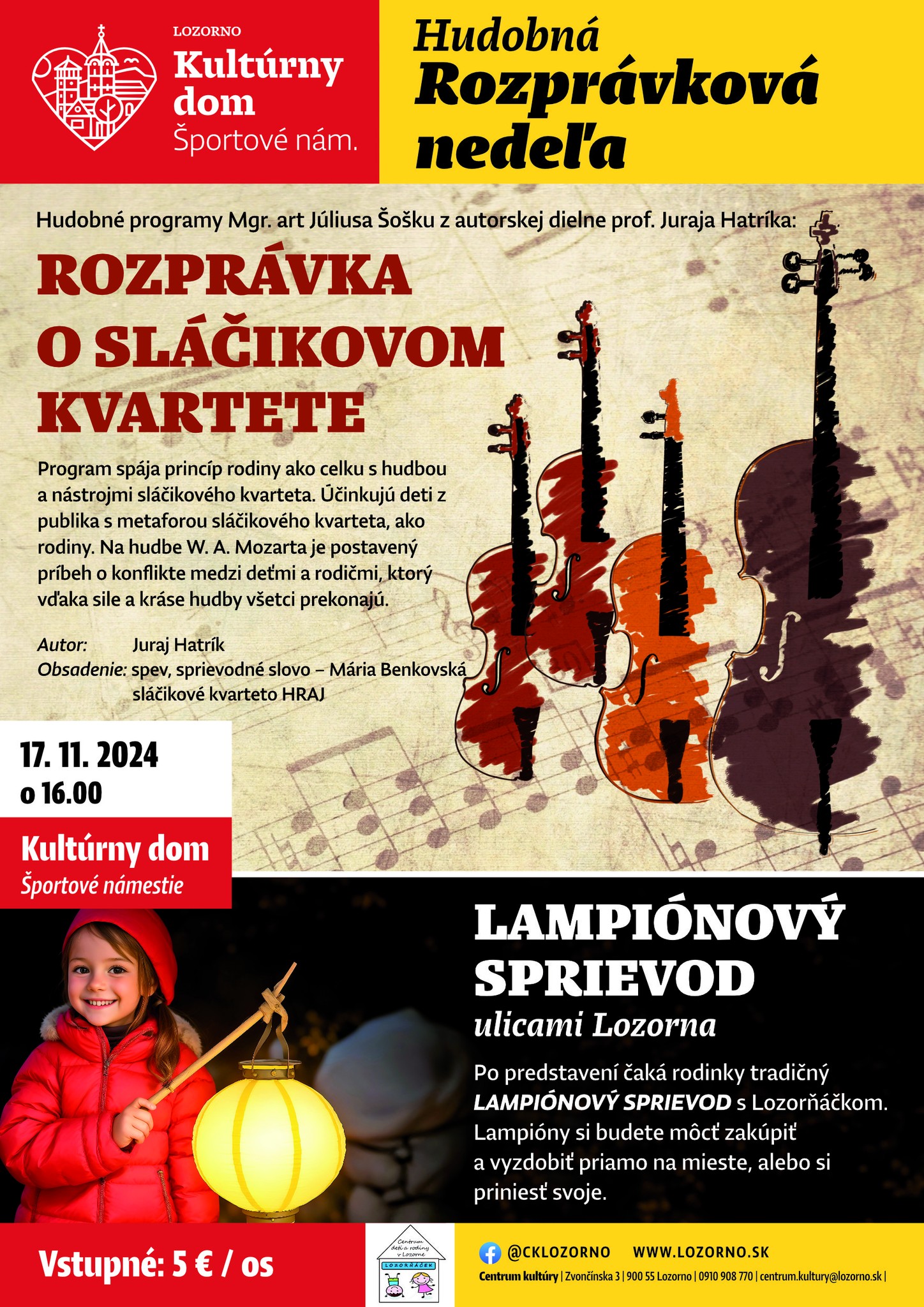 Hudobná ROZPRÁVKOVÁ NEDEĽA a LAMPIÓNOVÝ SPRIEVOD, Lozorno, 17.11.2024