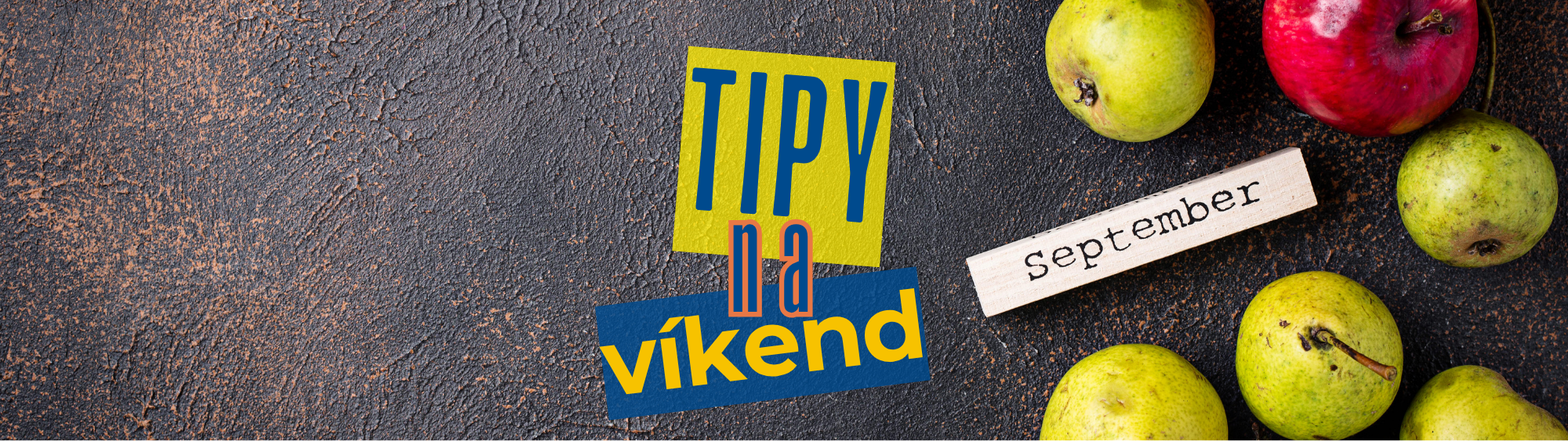 Tipy na víkend 25. – 27. septembra 2026